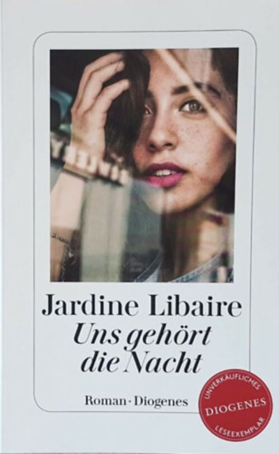 Jardine Libaire - Uns gehört die Nacht