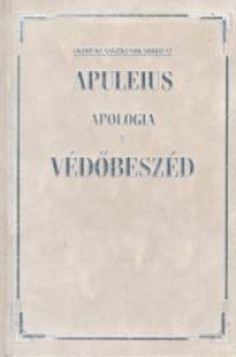 Apuleius - V�d�besz�d (A m�gi�r�l)