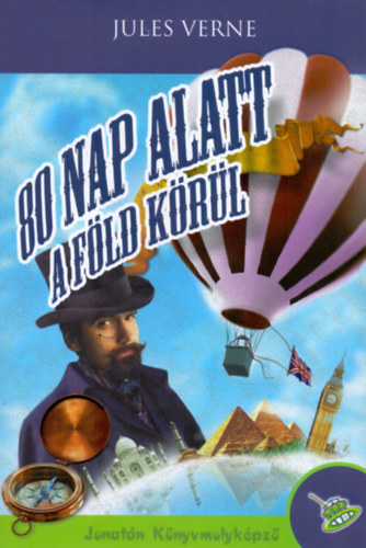 Verne Gyula - 80 nap alatt a Föld körül