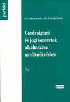 Dr. Rubicsek S�ndor - Gazdas�gtani �s jogi ismeretek alkalmaz�sa az ellen�rz�sben (gazd.)