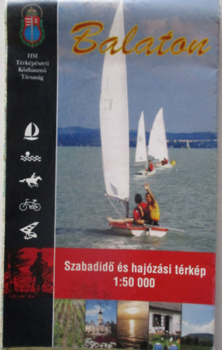 Térképészeti közhasznú társaság - Balaton - Szabadidő- és hajózási térkép 1:50000