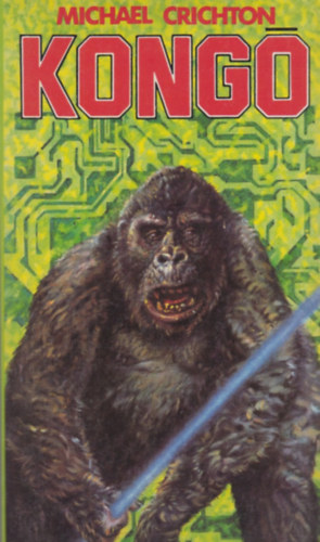 Michael Crichton - Kong