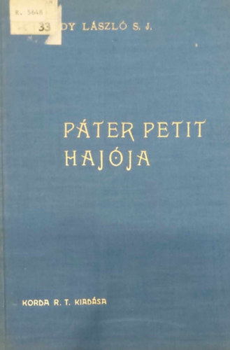 Endrdy Lszl - Pter Petit hajja