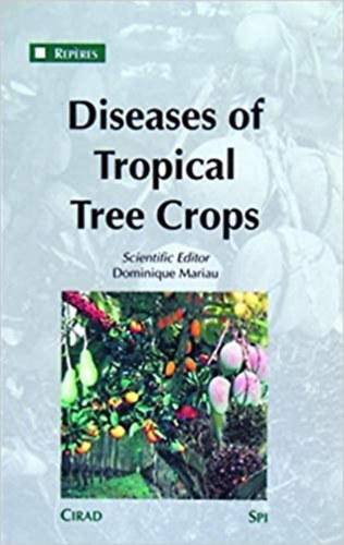 Diseases of Tropical tree crops