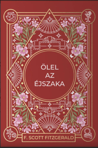 F. Scott Fitzgerald - Ölel az éjszaka