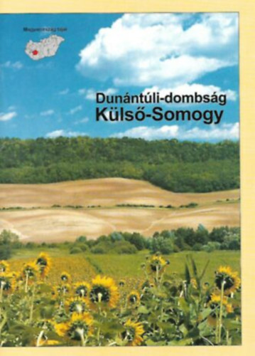 Barczi Attila - Magyarorszg tjai-Dunntli-dombsg(Kls-Somogy)