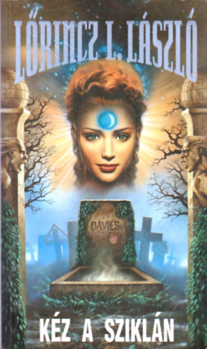 L�rincz L. L�szl� - K�z a szikl�n