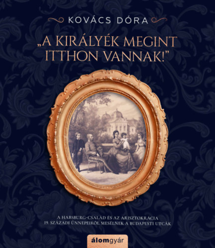 Kov�cs D�ra - A kir�ly�k megint itthon vannak!