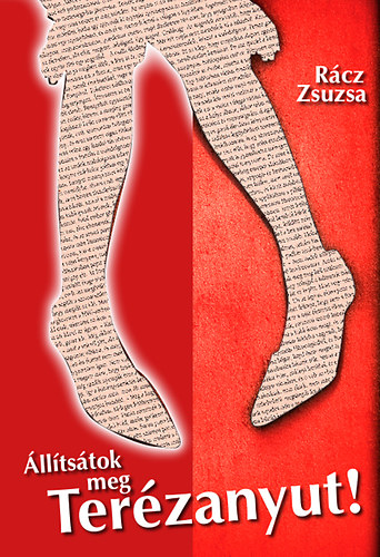 Rcz Zsuzsa - lltstok meg Terzanyut!