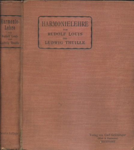 Rudolf Louis, Ludwig Thuille - Harmonielehre                                              /befleckte Abdeckung, innen gut/