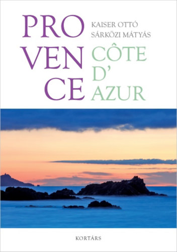 Sárközi Mátyás - Provence - Cote d'Azur