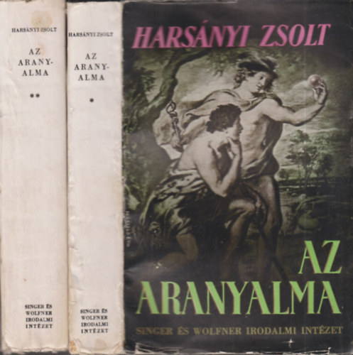 Harsnyi Zsolt - Az aranyalma I-II