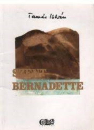 Tams Istvn - Szent Bernadette