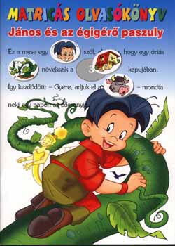 Ol�h Erzs�bet (ford.) - J�nos �s az �gig�r� paszuly - matric�s foglalkoztat�