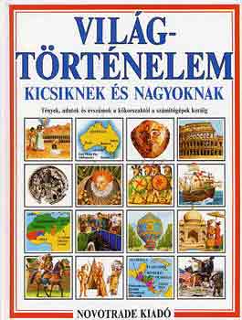 Chisholm, Jane-Ashman, Iain - Vilgtrtnelem kicsiknek s nagyoknak
