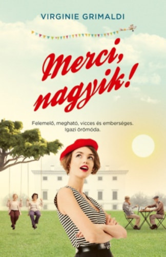 Virginie Grimaldi - Merci, nagyik!