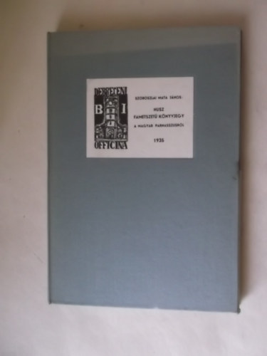 Szoboszlai Mata J�nos - Husz fametszet� k�nyvjegy