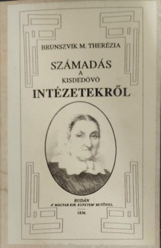 Brunszvik M. Ther�zia - Sz�mad�s a kisded�v� int�zetekr�l