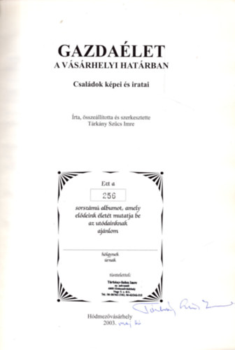 Trkny Szcs Imre - Gazdalet a vsrhelyi hatrban (szmozott, alrt)