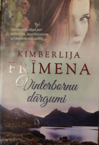 Kimberlija Frimena - Vinterbornu dargumi (kortárs regény lett nyelven)