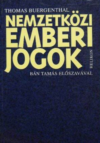 Thomas Buergenthal - Nemzetk�zi emberi jogok