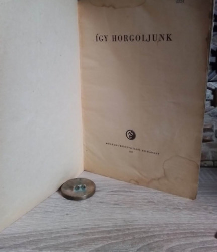 Bajk-Petrik-Bokoli-Antall - gy horgoljunk (Bajk)
