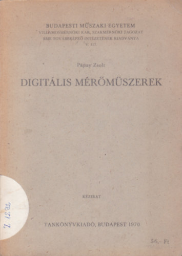 Pápay Zsolt - Digitális mérőműszerek