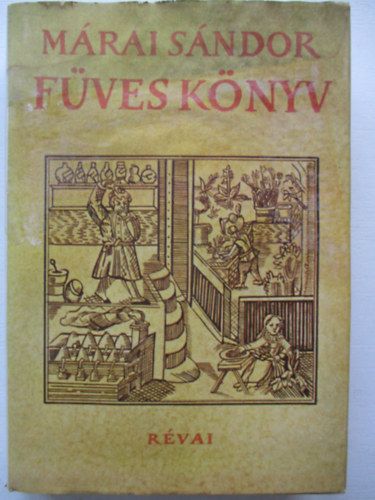 M�rai S�ndor - F�ves k�nyv