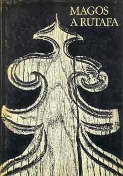 Kútvölgyi Mihály-Nagy András - Magos a rutafa