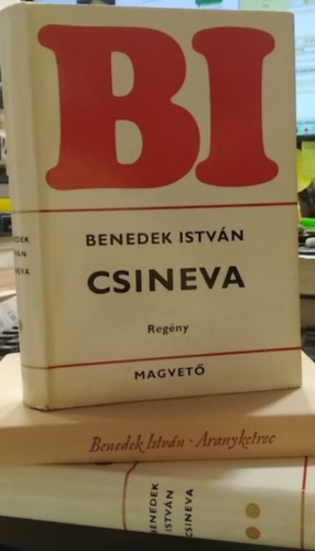 Benedek Istv�n - 2 db-os k�nyvcsomag, Benedek Istv�n m�vei: Csineva I-II.+ Aranyketrec - Egy elmeoszt�ly �lete