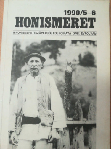 Honismeret 1990/5-6 XVIII. �vfolyam