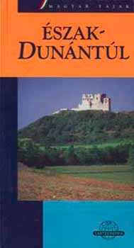 Dr. Jáki Katalin - Észak-Dunántúl (Cartographia útikönyv)