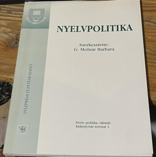 G. Molnár Barbara (szerk) - Nyelvpolitika