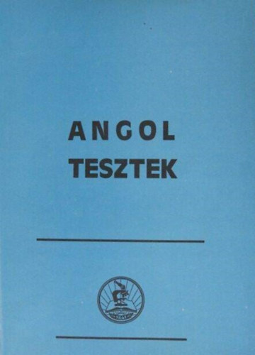 Basel Pter (szerk.) - Angol tesztek
