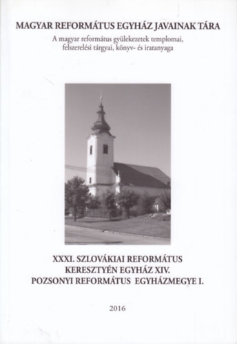 Balla Terzia, B. Kovcs Istvn, Felhsn Csiszr Sarolta, Szabn Hegeds Gyngyi, P. Szalay Emke - XXXI. Szlovkiai Reformtus Keresztyn Egyhz XIV. - Pozsonyi Reformtus Egyhz I.