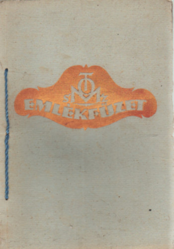 Eml�kf�zet - A nemes c�l �rdek�ben k�zrebocs�tja  a magyarorsz�gi tan�t�egyes�letek orsz�gos sz�vets�g�nek eln�ks�ge