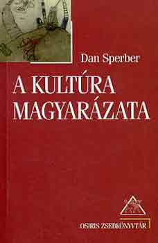 Dan Sperber - A kultra magyarzata