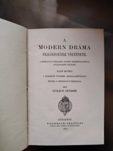 LUKCS GYRGY - A modern drma fejldsnek trtnete 1.