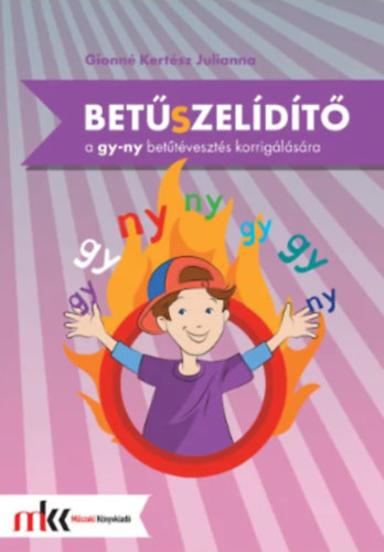 Gionn Kertsz Julianna - Betszeldt - feladatgyjtemny a gy-ny bettveszts korriglsra