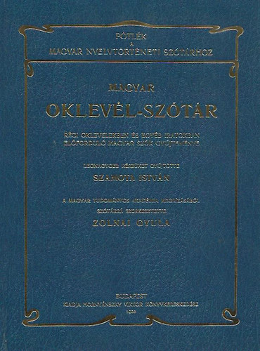 Zolnai Gyula (szerk.) - Magyar oklevél-szótár