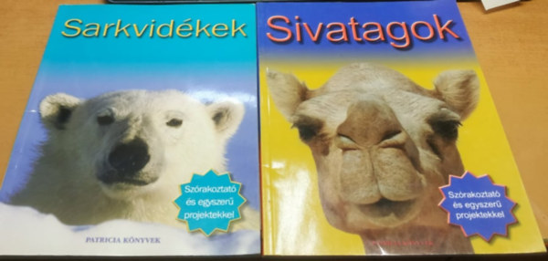 Sarka Edina, Kis Anamaria - Sarkvidkek + Sivatagok - Szrakoztat s egyszer projektekkel (2 fzet)