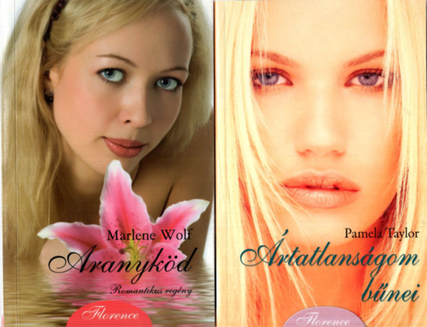 Pamela Taylor, Marlene Wolf, Kathleen Fraser - 3 db romantikus könyv ( együtt ) 1. Ártatlanságom bűnei, 2. Aranyköd, 3.Rubin és Zafír