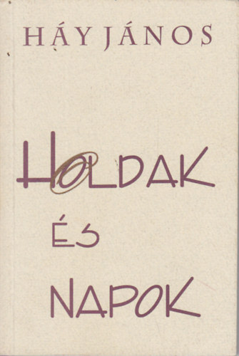 H�y J�nos - Holdak �s napok