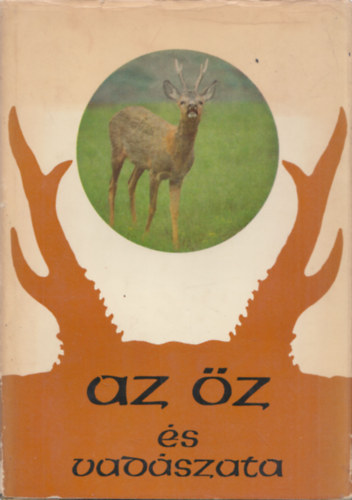 Dr. Berd�r B�la (szerk.) - Az �z �s vad�szata