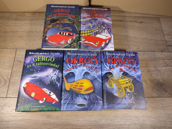 B�sz�rm�nyi Gyula - Gerg�-reg�nyek 1-5. / Gerg� �s az �lomfog�k, Gerg� �s a b�b�jketrec, Gerg� �s a t�ltosviadal, Gerg� �s az �lomv�mp�rok 1-2.