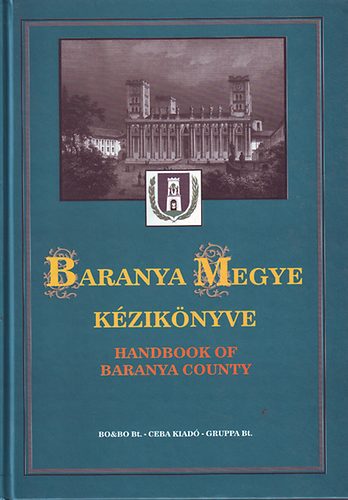 dr Kasza szerk. - Baranya megye kziknyve 2. ktet