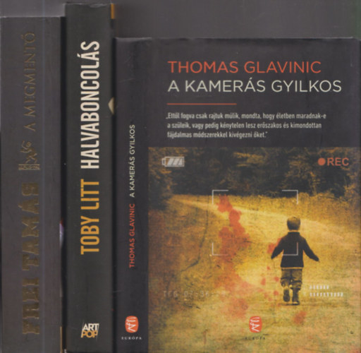 A kamerás gyilkos + Halvaboncolás + A megmentő (3 db)