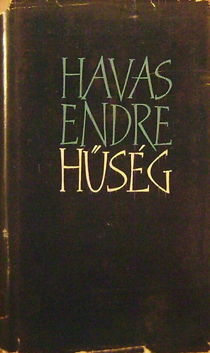 Havas Endre - Hűség (Havas)