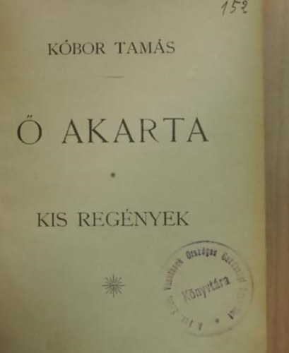 K�bor Tam�s - � akarta (kis reg�nyek)