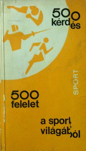 E. Skrzypek - 500 krds 500 felelet a sport vilgbl